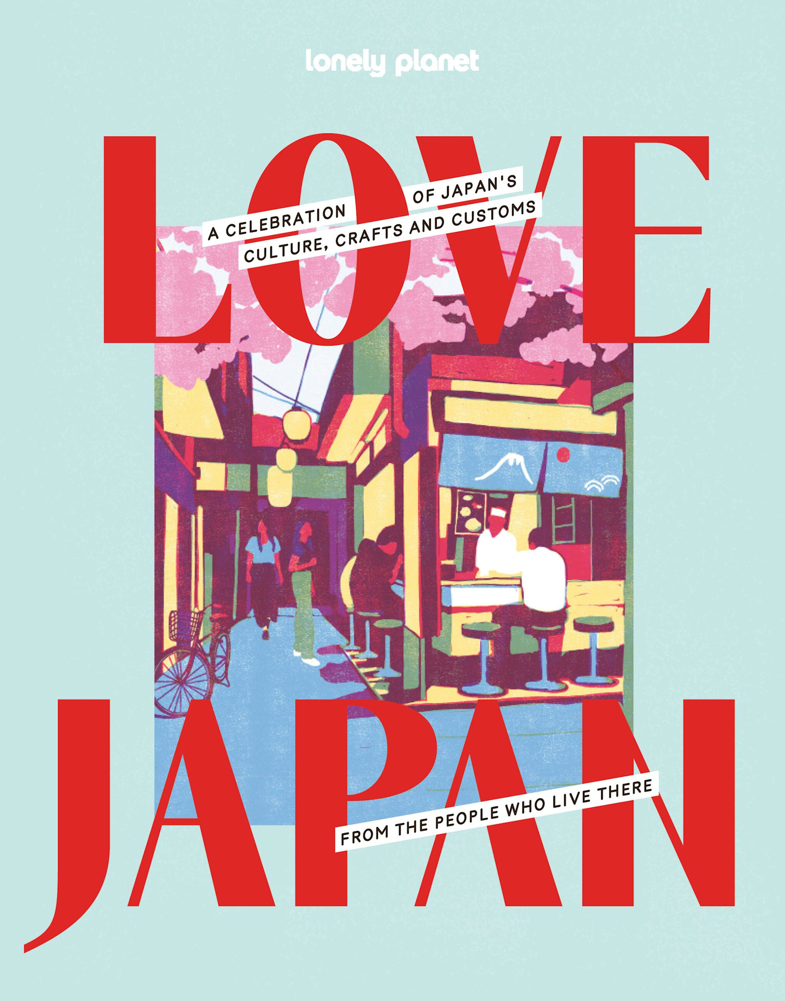 Lonely Planet Lonely Planet Love Japan