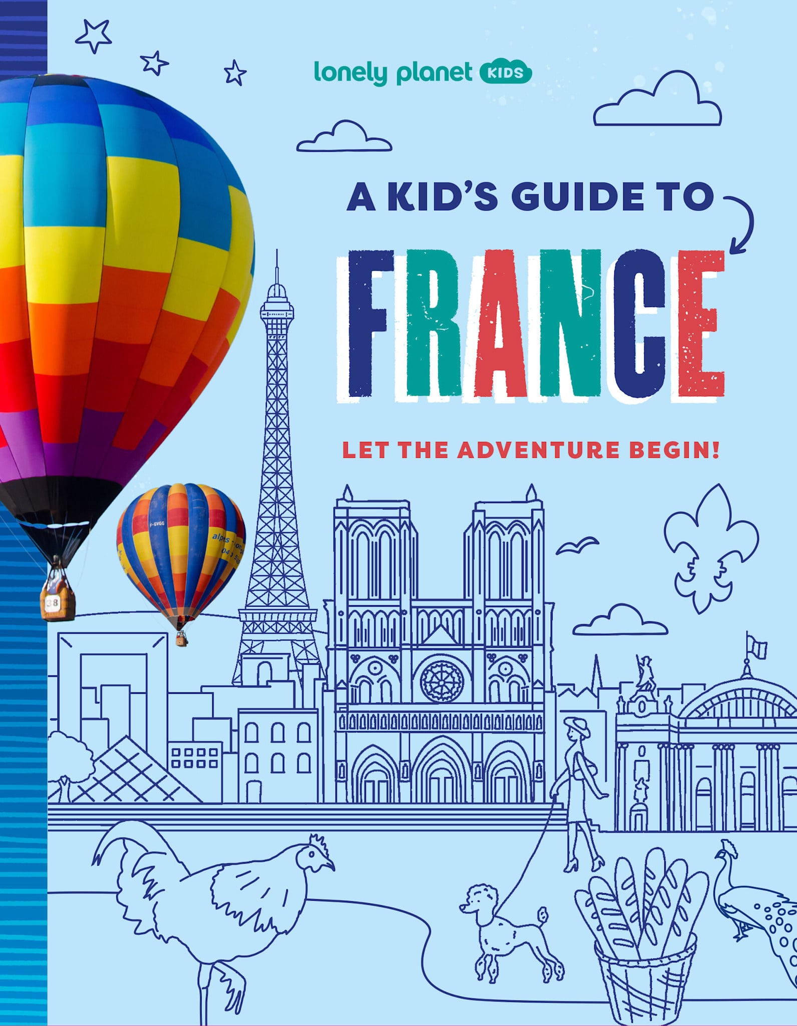 Lonely Planet Lonely Planet Kids A Kid's Guide to France