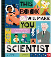 Nosy Crow This Book Will Make You a Scientist