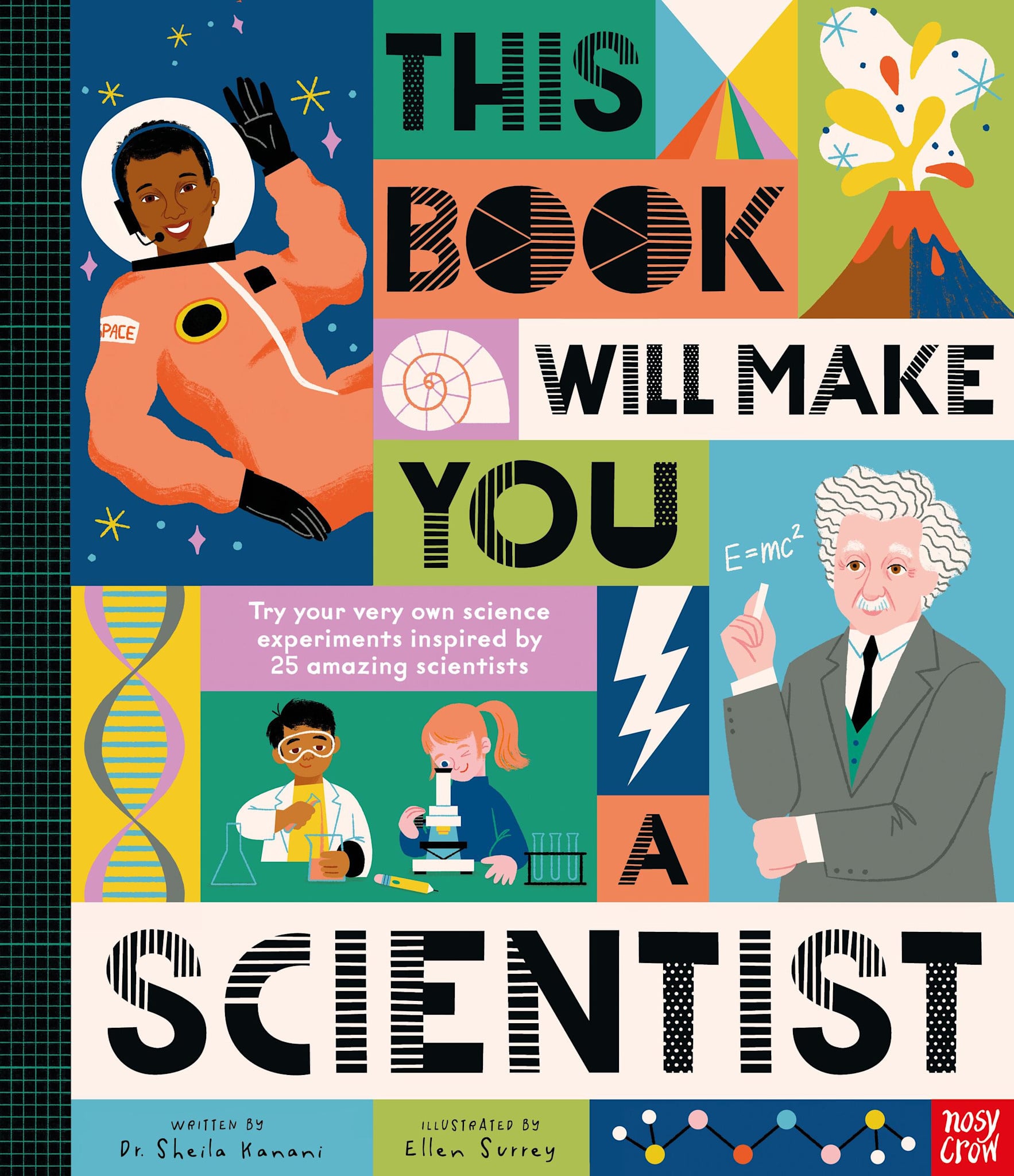 Nosy Crow This Book Will Make You a Scientist