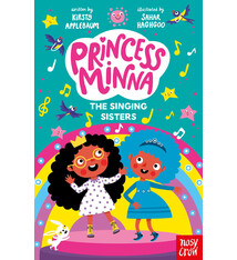 Nosy Crow Princess Minna: The Singing Sisters