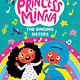 Nosy Crow Princess Minna: The Singing Sisters