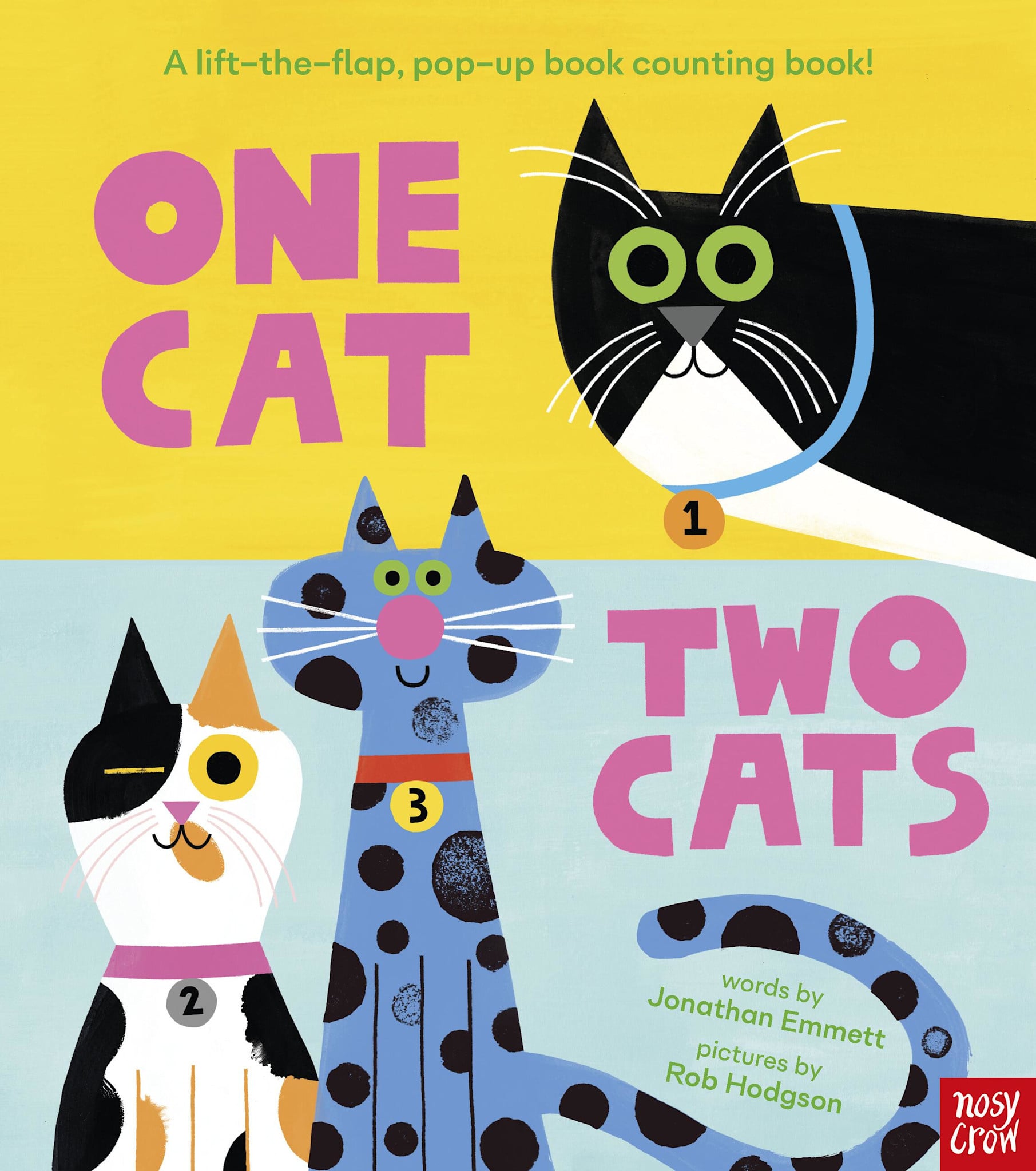 Nosy Crow One Cat, Two Cats: A lift-the-flap, pop-up book with 20 cats to count!