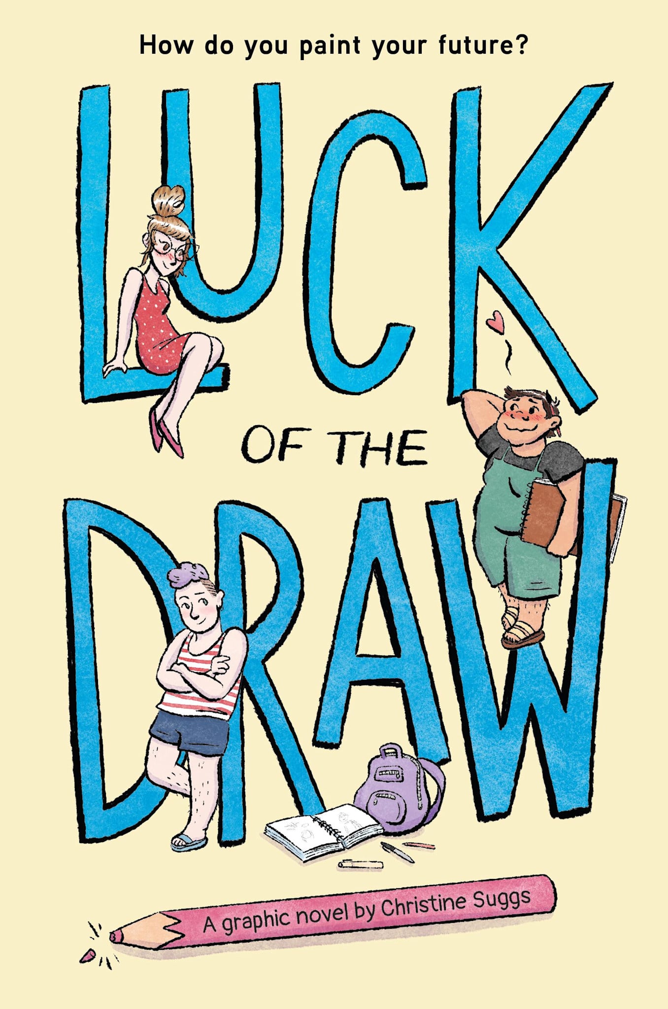 Luck of the Draw (A Graphic Novel)