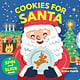 Cookies for Santa: A Spin-and-Slide book