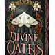 Divine Oaths (Special Limited Edition)