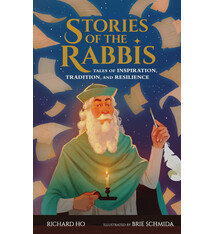 Stories of the Rabbis: Tales of Inspiration, Tradition, and Resilience