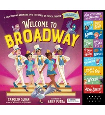 Welcome to Broadway: A Showstopping Adventure Into the World of Musical Theater