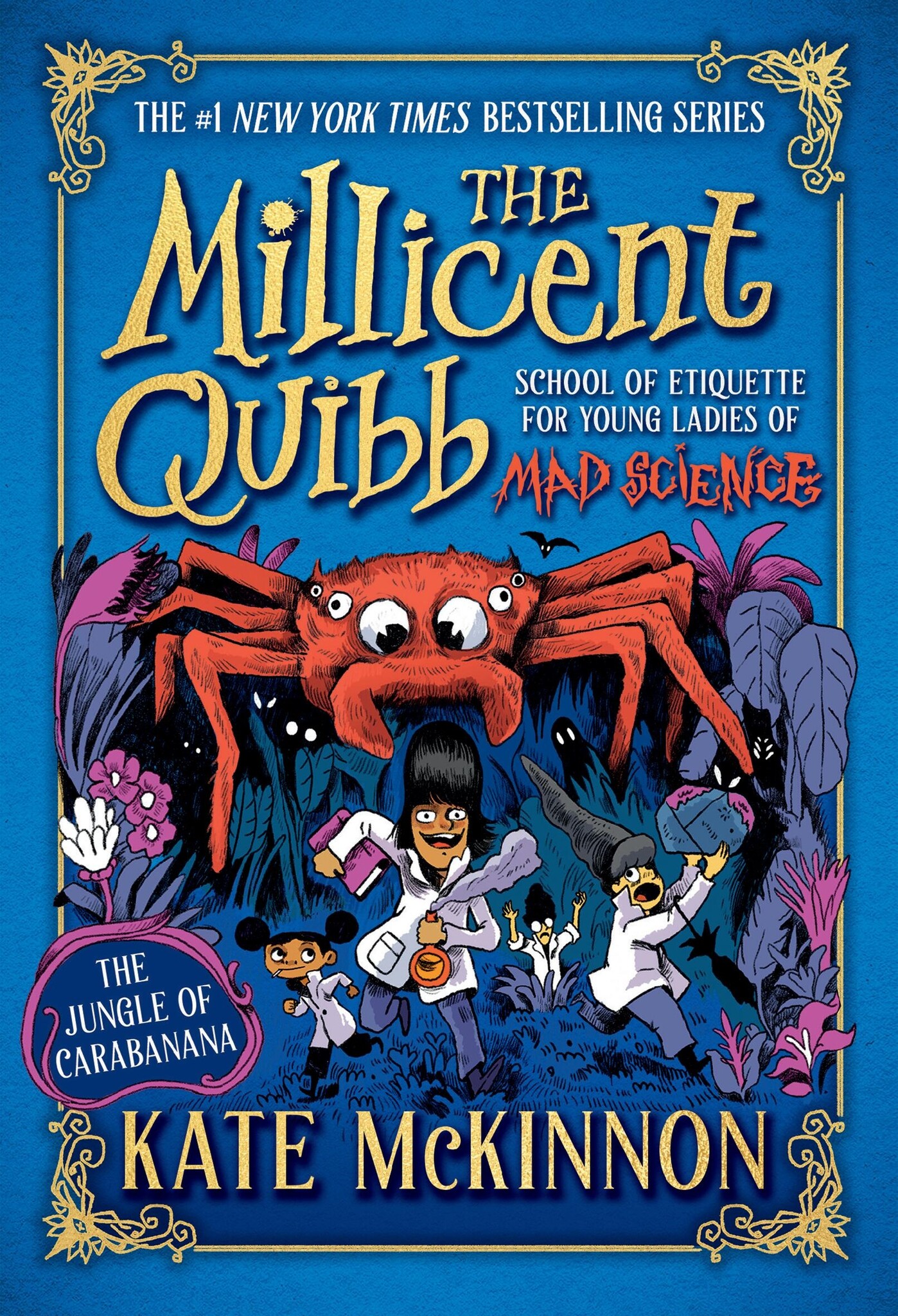 Millicent Quibb: The Jungle of Carabanana