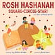 Abrams Appleseed Rosh Hashanah Square-Circle-Star!: A First Shapes Book (A Jewish Holiday Concept Book): Board Books to Celebrate the Jewish Holidays