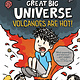 Amulet Paperbacks Oliver's Great Big Universe #2: Volcanoes Are Hot!: A Novel