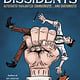 Abrams ComicArts The Dissidents: Autocrats! Vigilantes! Communists! And Cartoonists!