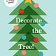 Abrams Appleseed Decorate the Tree: An Interactive Christmas Book