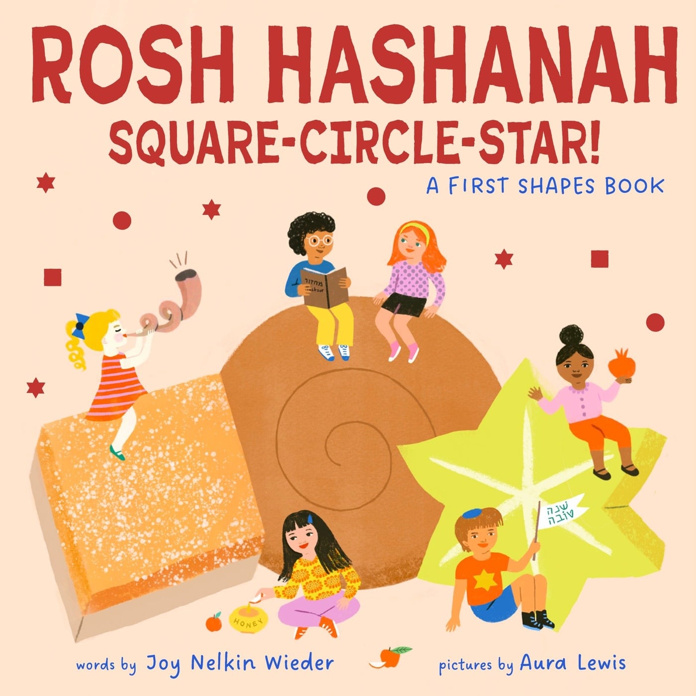 Abrams Appleseed Rosh Hashanah Square-Circle-Star!: A First Shapes Book (A Jewish Holiday Concept Book): Board Books to Celebrate the Jewish Holidays