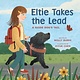 Abrams Books for Young Readers Eltie Takes the Lead: A Guide Dog's Tail
