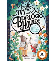 Magic Cat Ivy and Bearlock Holmes 01: The Case of the Missing Flower