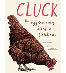 Magic Cat Cluck!: The Eggstraordinary Story of Chickens