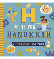 Familius H Is for Hanukkah: A Festival of Lights ABC Primer