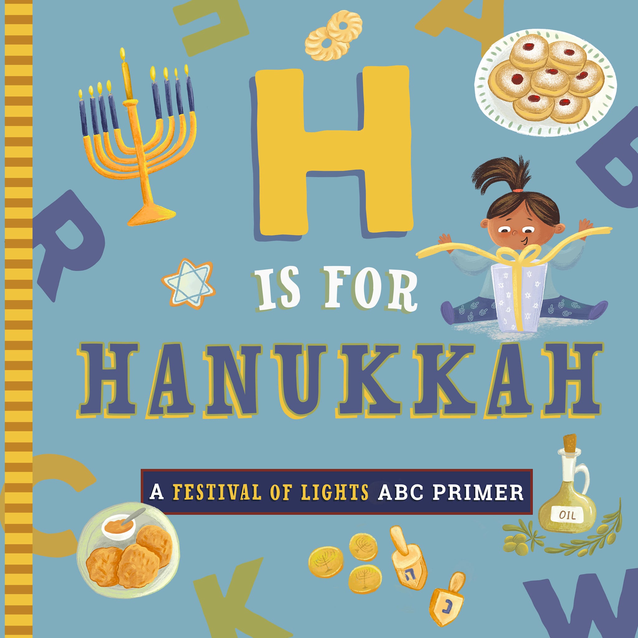 Familius H Is for Hanukkah: A Festival of Lights ABC Primer