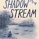 The Shadow Stream