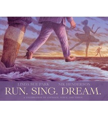 Run. Sing. Dream.