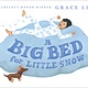 A Big Bed for Little Snow