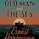 Scribner The Old Man and the Sea: A novel