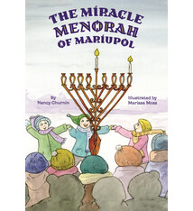 Creston Books The Miracle Menorah of Mariupol