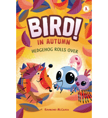 Bird 03 In Autumn: Hedgehog Rolls Over