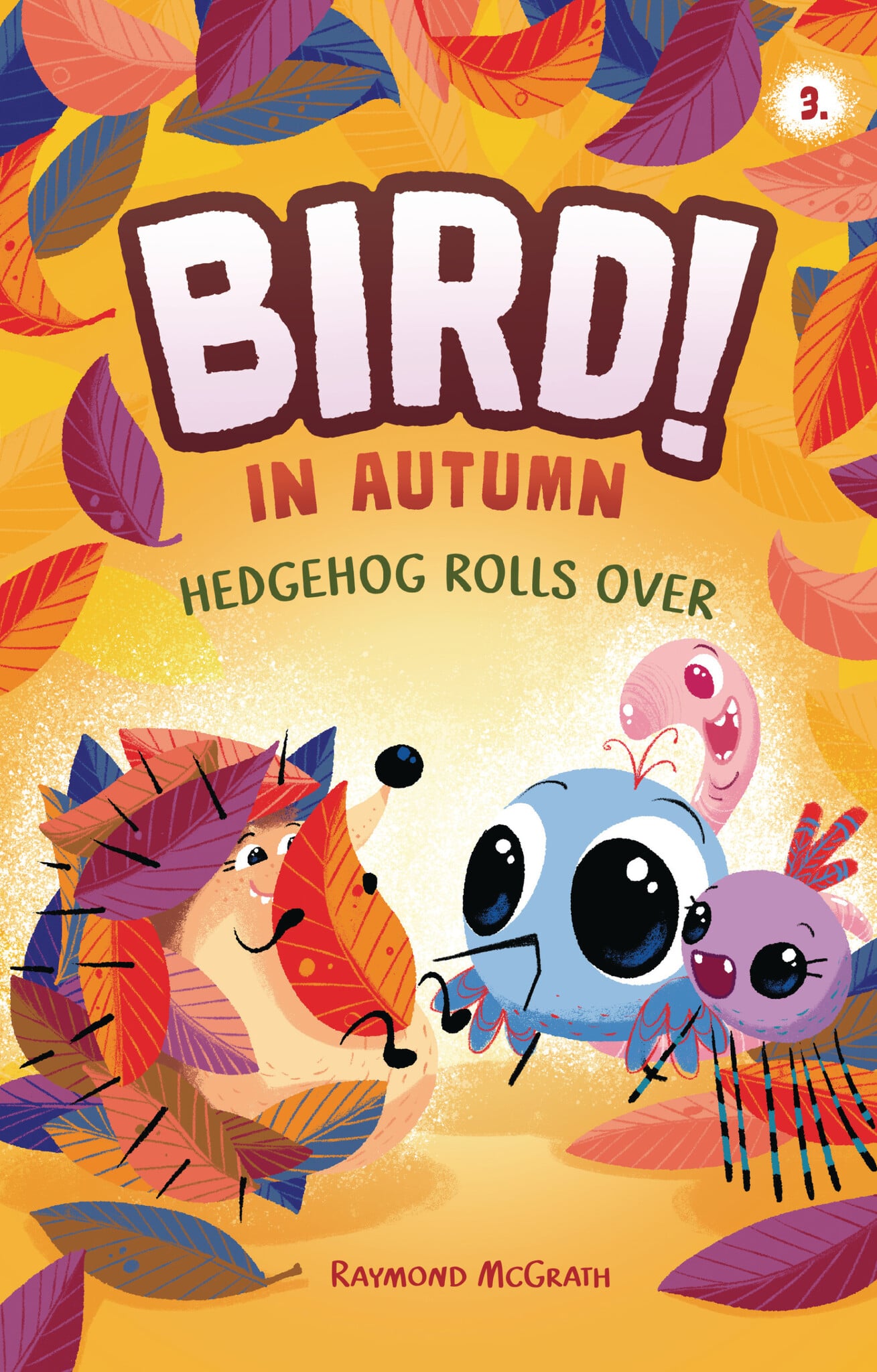 Hedgehog Rolls Over: In Autumn (Book 3)