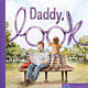 Blue Dot Kids Press Daddy, Look!