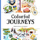 Colorful Journeys