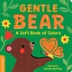 duopress Gentle Bear: A Soft Book of Colors: A Soft Book of Colors
