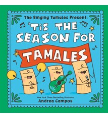 Sourcebooks Jabberwocky The Singing Tamales Present: 'Tis the Season for Tamales!