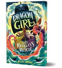 Sourcebooks Young Readers Dragon Girl and the Reckless Rescue (Deluxe Edition)