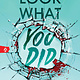 Sourcebooks Fire Look What You Did