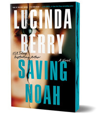 Poisoned Pen Press Saving Noah (Deluxe Edition): A Novel
