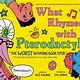 Sourcebooks Explore What Rhymes with Pterodactyl?: The Worst Rhyming Book Ever