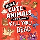 Sourcebooks Explore More Cute Animals That Could Kill You Dead