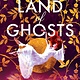 Land of Ghosts