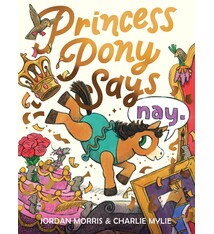Princess Pony Says Nay