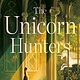 Del Rey The Unicorn Hunters: A Novel