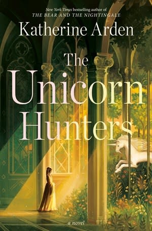 Del Rey The Unicorn Hunters: A Novel