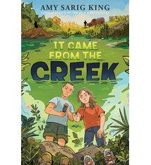 Scholastic Press It Came from the Creek