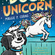 Scholastic Paperbacks Dog vs. Unicorn (Dog vs. #1)