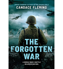 Scholastic Focus The Forgotten War: A World War II Battle on American Soil