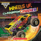 Scholastic Inc. Monster Jam: Wheels Up, Classroom Crusher!