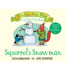Cartwheel Books Squirrel's Snowman (A Lift-the-Flap Book) (Tales from Acorn Wood)