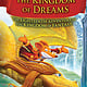 Scholastic Paperbacks The Kingdom of Dreams (Geronimo Stilton and The Kingdom of Fantasy #18)
