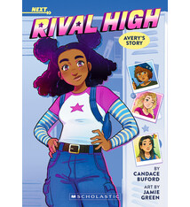 Scholastic Inc. Rival High #1 Avery's Story